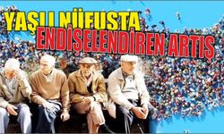 Yaşlı nüfusta endişelendiren artış