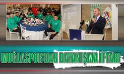 Muğlaspor’dan dayanışma iftarı