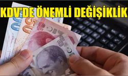 KDV'de önemli değişiklik