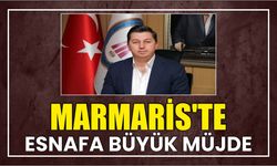 Marmaris’te Esnafa Büyük Müjde