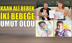 Kaan Ali bebek iki bebeğe umut oldu