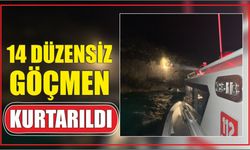 14 düzensiz göçmen kurtarıldı