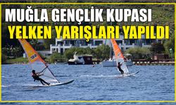 Muğla Gençlik Kupası Yelken Yarışları yapıldı