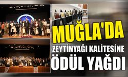 Muğla'da Zeytinyağı Kalitesine Ödül Yağdı