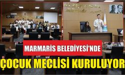 MARMARİS BELEDİYESİ’NDE ÇOCUK MECLİSİ KURULUYOR