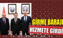 Girme Barajı Hizmete Girdi