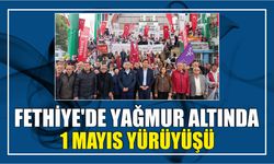 Fethiye'de Yağmur Altında 1 Mayıs Yürüyüşü