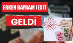 ERKEN BAYRAM JESTİ GELDİ