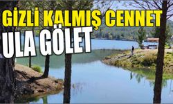 Gizli kalmış cennet Ula gölet