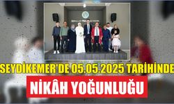 Seydikemer'de 05.05.2025 Tarihinde Nikâh Yoğunluğu