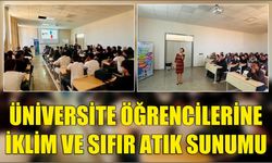 Üniversite Öğrencilerine İklim ve Sıfır Atık Sunumu