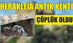 Herakleia Antik Kenti çöplük oldu