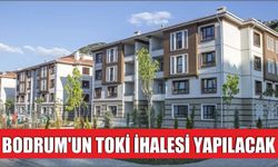 Bodrum’un TOKİ İhalesi Yapılacak