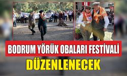 Bodrum Yörük Obaları Festivali Düzenlenecek