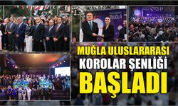 Muğla Uluslararası Korolar Şenliği başladı