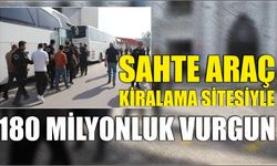 Sahte araç kiralama sitesiyle 180 milyonluk vurgun