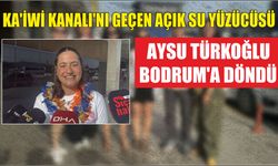 Ka'iwi Kanalı'nı geçen açık su yüzücüsü Aysu Türkoğlu Bodrum’a döndü