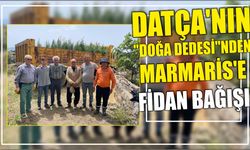 Datça'nın "Doğa Dedesi"nden Marmaris'e fidan bağışı