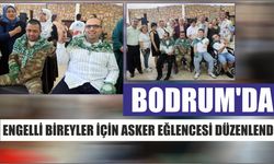 Bodrum'da engelli bireyler için asker eğlencesi düzenlendi