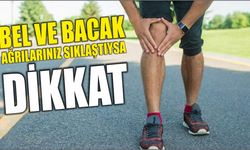 BEL VE BACAK AĞRILARINIZ SIKLAŞTIYSA DİKKAT