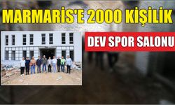 Marmaris’e 2000 kişilik dev spor salonu