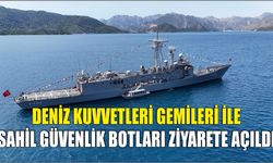 Deniz Kuvvetleri gemileri ile Sahil Güvenlik botları ziyarete açıldı