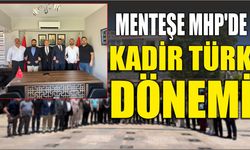 Menteşe MHP’de Kadir Türk Dönemi