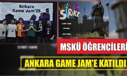 MSKÜ Öğrencileri Ankara Game Jam'e Katıldı