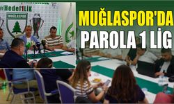 Muğlaspor’da Parola 1 Lig
