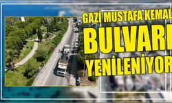 Gazi Mustafa Kemal Bulvarı yenileniyor