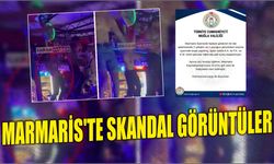 Marmaris’te Skandal Görüntüler