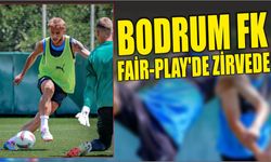 Bodrum FK Fair-Play’de Zirvede