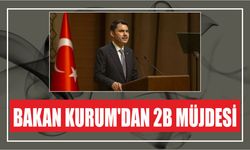 Bakan Kurum'dan 2B müjdesi