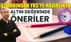 Uzmanından YKS'ye hazırlıkta altın değerinde öneriler