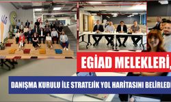 EGİAD Melekleri, Danışma Kurulu ile Stratejik Yol Haritasını Belirledi