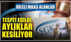 Hileli Maaş Alanlar Tespit Edildi, Aylıklar Kesiliyor