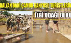 Dalyan'daki çamur banyosu turistlerin ilgi odağı oldu