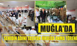 Muğla'da şehidin adını taşıyan okulda anma töreni