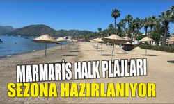 MARMARİS HALK PLAJLARI SEZONA HAZIRLANIYOR