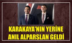 Karakaya’nın Yerine Anıl Alparslan Geldi