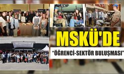 MSKÜ’de “Öğrenci-Sektör Buluşması”