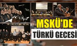 MSKÜ’de Türkü Gecesi