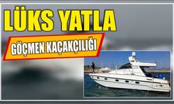 Lüks yatla göçmen kaçakçılığı