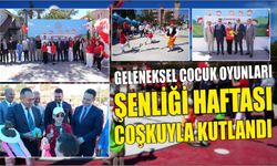 GELENEKSEL ÇOCUK OYUNLARI ŞENLİĞİ HAFTASI COŞKUYLA KUTLANDI