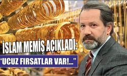İslam Memiş Açıkladı: “Ucuz Fırsatlar Var!...”