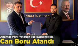 Anahtar Parti Yatağan İlçe Başkanlığına Can Boru Atandı
