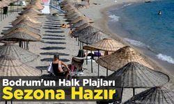 Bodrum’un Halk Plajları Sezona Hazır