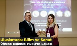 Uluslararası Bilim Ve Sanat Öğrenci Kongresi Muğla’da Başladı