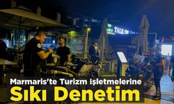 Marmaris'te Turizm İşletmelerine Denetim