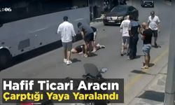 Hafif Ticari Aracın Çarptığı Yaya Yaralandı